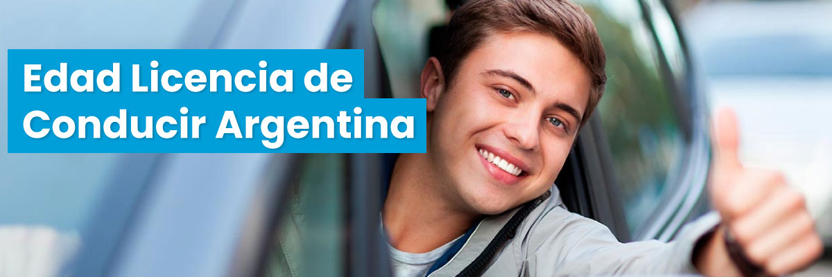 Edad Licencia de Conducir Argentina