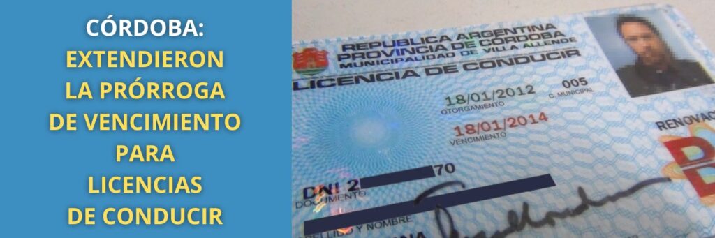 Córdoba: Extendieron la prórroga de vencimiento para licencias de conducir